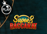 Live - Super 8 Baccarat